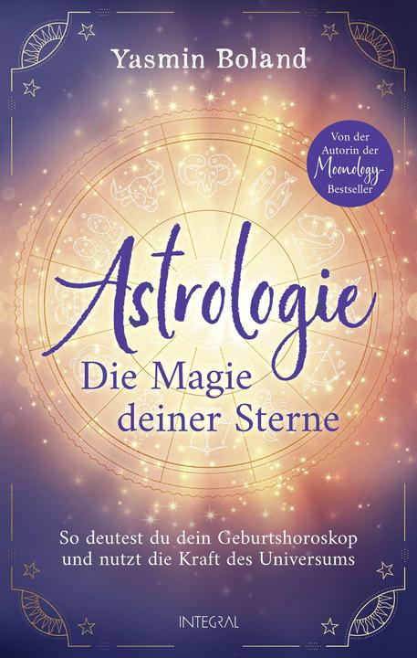 Produktbild Astrologie – Die Magie deiner Sterne (Deutsch, Yasmin Boland, 2023)