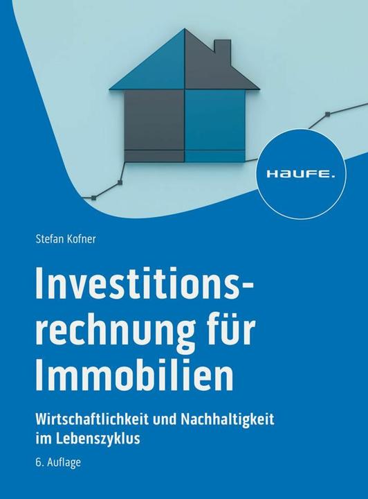 Produktbild Investitionsrechnung für Immobilien (Deutsch, Stefan Kofner, 2024)