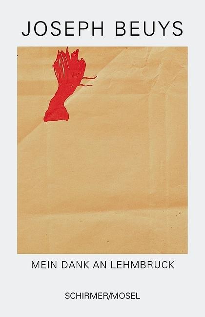 Image du produit Mein Dank an Lehmbruck (Allemand, Joseph Beuys, 2006)