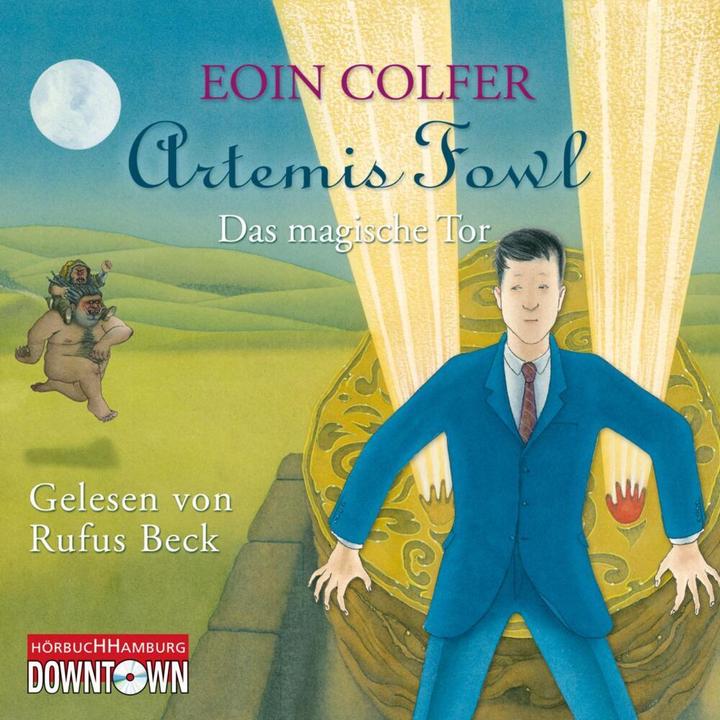 Produktbild Das magische Tor (Eoin Colfer, Claudia Feldmann, Deutsch)