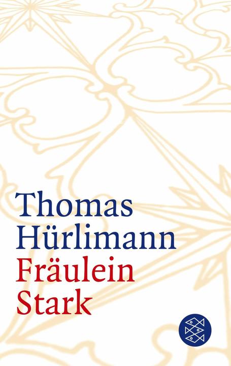 Image du produit Mademoiselle Stark (Allemand, Thomas Hürlimann, 2024)