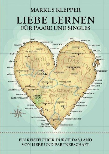 Image du produit Liebe lernen für Paare und Singles (Allemand, Markus Klepper, 2016)