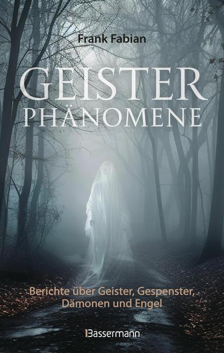 Actual product image Geisterphänomene (German, Frank Fabian, 2024)