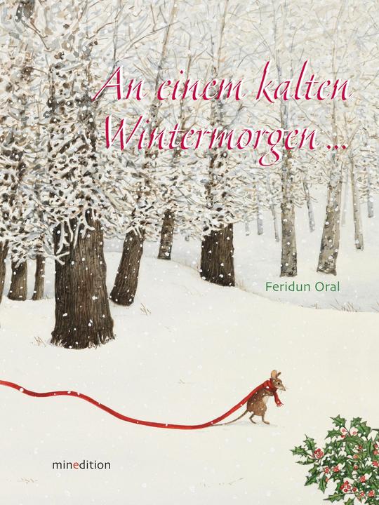 Produktbild An einem kalten Wintermorgen (Deutsch, Feridun Oral, 2016)