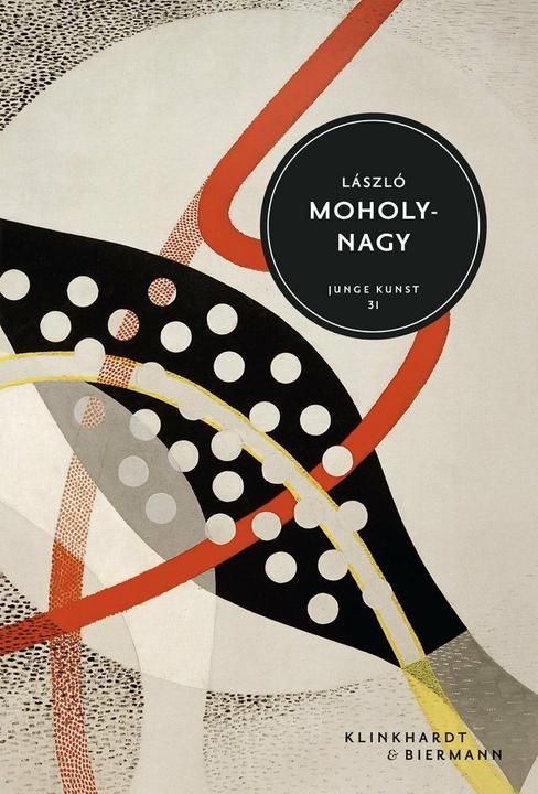 Actual product image László Moholy-Nagy (German, Hans-Michael Koetzle, 2020)