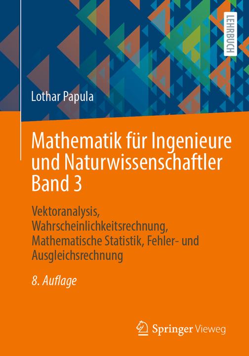 Image du produit Mathematik für Ingenieure und Naturwissenschaftler Band 3 (Allemand, Lothar Papula, 2024)