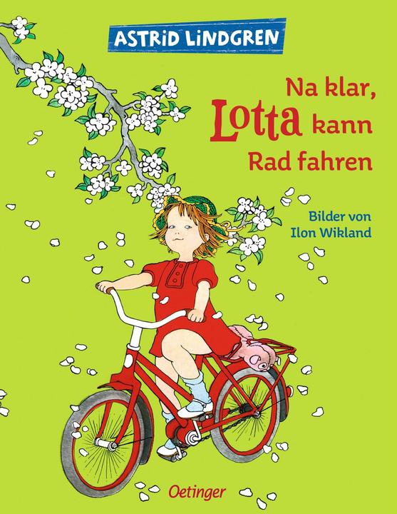 Immagine prodotto Na klar, Lotta kann radfahren! (Tedesco, Astrid Lindgren, Ilon Wikland, Thyra Dohrenburg, 1972)