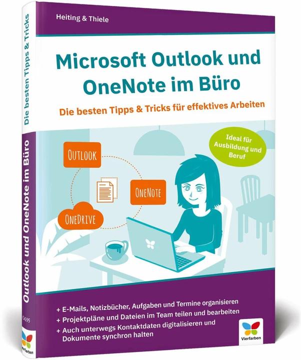 Produktbild Microsoft Outlook und OneNote im Büro (Deutsch, Mareile Heiting, 2019)