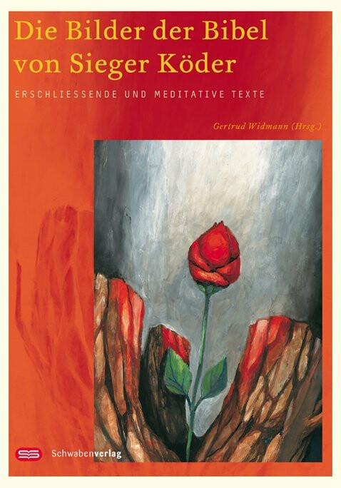 Image du produit Die Bilder der Bibel von Sieger Köder (Allemand, Appât gagnant, Gertrud Widmann, 2016)