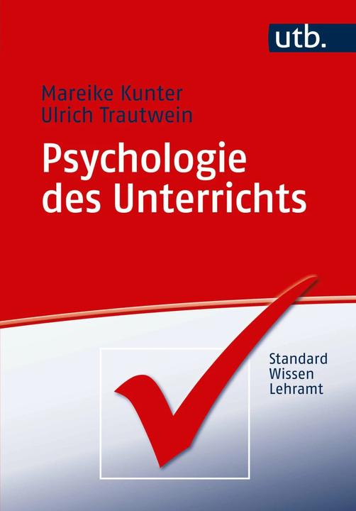 Actual product image Psychologie des Unterrichts (German, Ulrich Trautwein, Mareike Kunter, 2013)