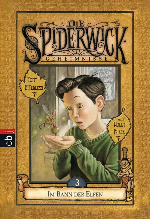 Actual product image Die Spiderwick Geheimnisse - Im Bann der Elfen (German, Holly Black, Tony DiTerlizzi, Anne Brauner, 2009)
