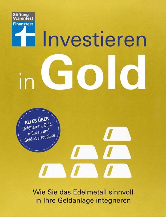 Produktbild Investieren in Gold (Deutsch, Stefanie Kühn, Markus Kühn, 2023)
