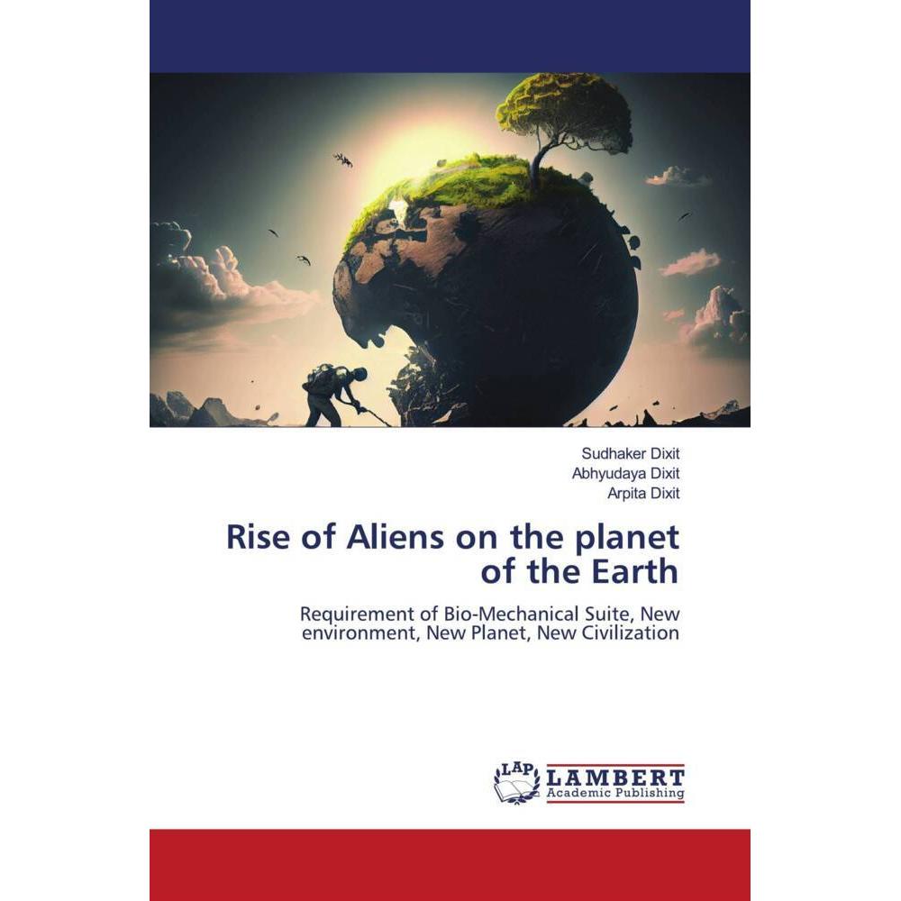Lap Lambert Academic Rise of Aliens on the planet of the Earth - Galaxus