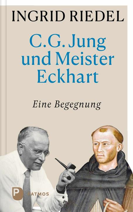 Produktbild C. G. Jung und Meister Eckhart (Deutsch, Ingrid, Riedel, 2024)