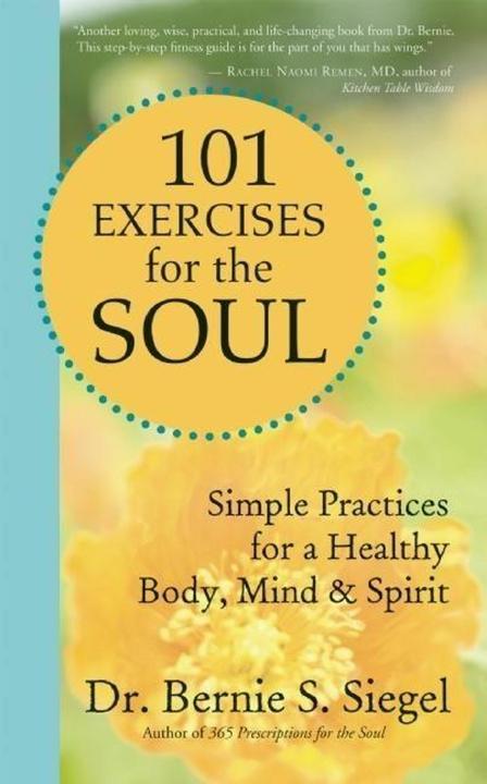 Image du produit 101 Exercises for the Soul (Anglais, Bernie S. Siegel, 2009)
