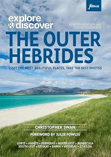 Actual product image Explore & Discover : The Outer Hebrides (English, Christopher Swan, 2023)