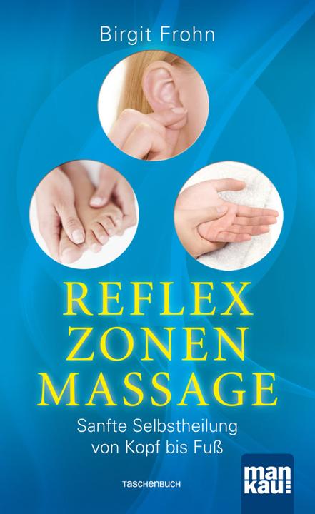 Image du produit Reflexzonenmassage (Allemand, Birgit Frohn, 2022)