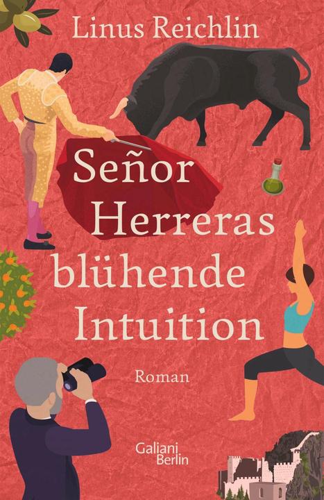 Produktbild Señor Herreras blühende Intuition (Deutsch, Linus Reichlin, 2021)
