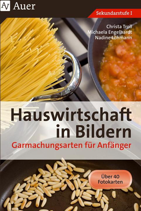 Image du produit Hauswirtschaft in Bildern: Garmachungsarten