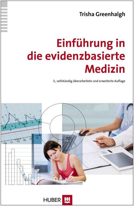 Immagine prodotto Einführung in die evidenzbasierte Medizin (Tedesco, Trisha Greenhalgh, Prof. Dr Trisha Greenhalgh, 2015)