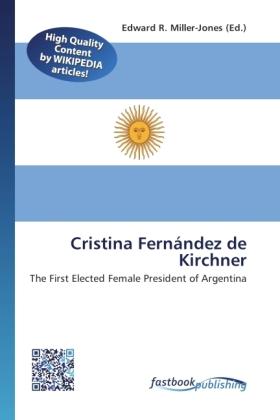 Image du produit FastBook Publishing Cristina Fernández de Kirchner (Edward R. Miller-Jones, 2011)