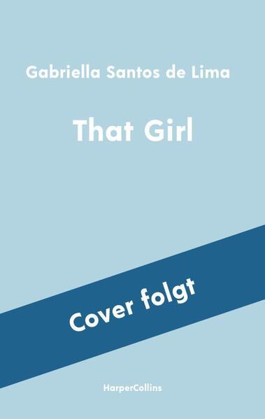 Produktbild That Girl (Deutsch, Gabriella Santos de Lima, 2024)