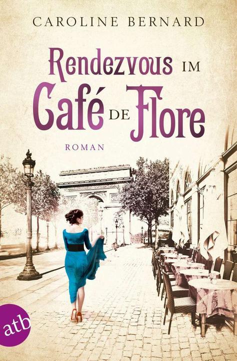 Image du produit Rendezvous im Café de Flore (Allemand, Caroline Bernard, 2016)