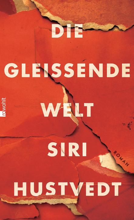 Produktbild Die gleissende Welt (Deutsch, Siri Hustvedt, Uli Aumüller, 2015)