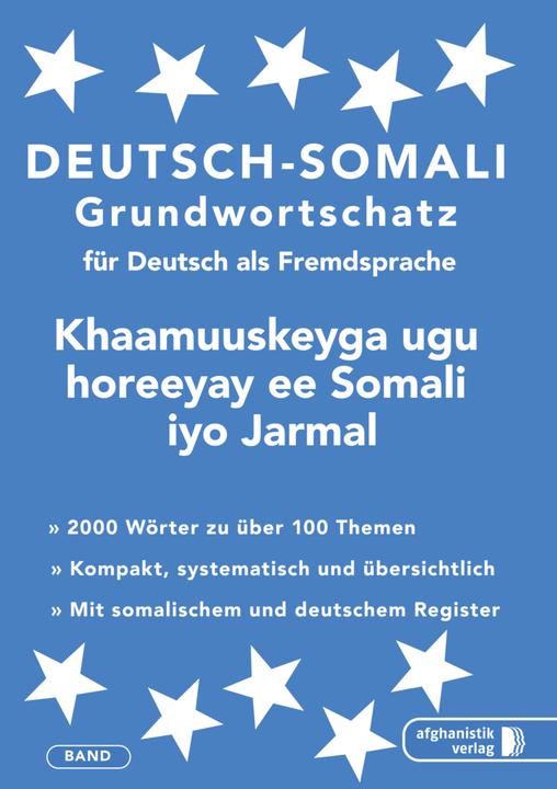 Actual product image Somali Grundwortschatz. Deutsch-Somali praktisches Basiswörterschatz (German, Noor Nazrabi, 2016)