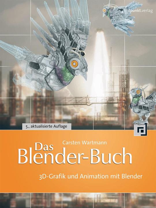Actual product image Das Blender-Buch (German, Carsten Wartmann, 2014)