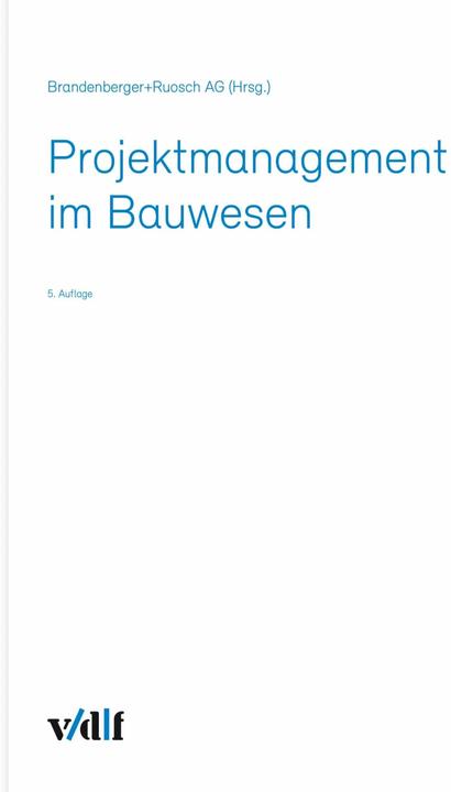 Actual product image Projektmanagement im Bauwesen (German, Brandenberger+Ruosch AG, 2023)