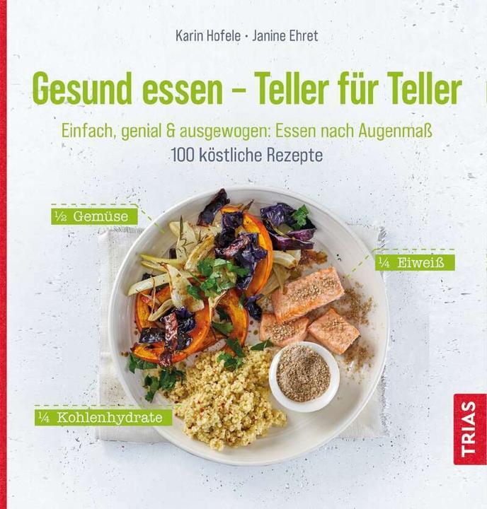 Image du produit Gesund essen - Teller für Teller (Allemand, Karin Hofele, 2021)
