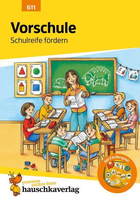 Produktbild Vorschule. Förderung der Schulreife (Deutsch, Ingrid Hauschka-Bohmann, Martina Knapp, 2022)