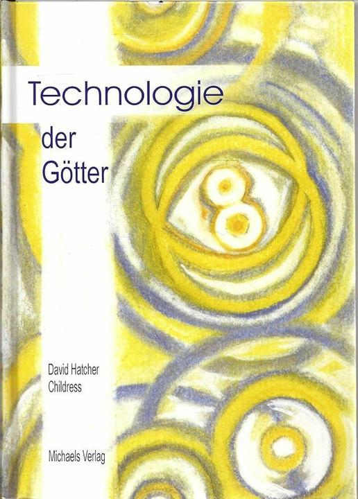 Image du produit Technologie der Götter (Allemand, David Hatcher Childress, 2024)