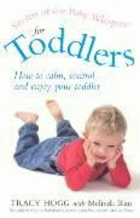 Image du produit Secrets Of The Baby Whisperer For Toddlers (Anglais, Tracy Hogg., Bleu Melinda, 2002)