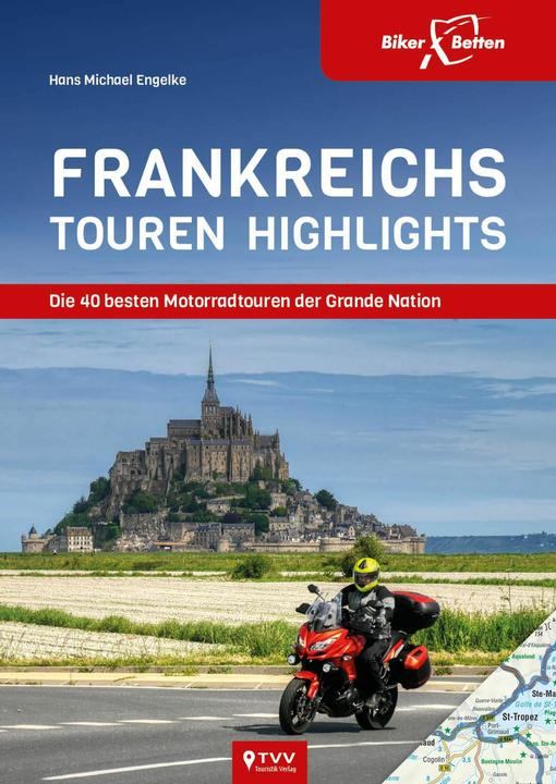 Actual product image Frankreichs Tourenhighlights (German, Hans Michael Engelke, 2020)