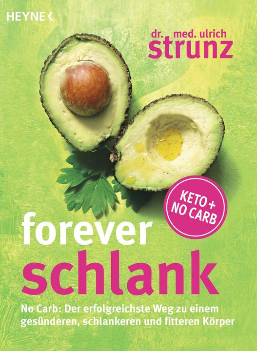 Produktbild Forever schlank (Deutsch, Ulrich Strunz, 2016)