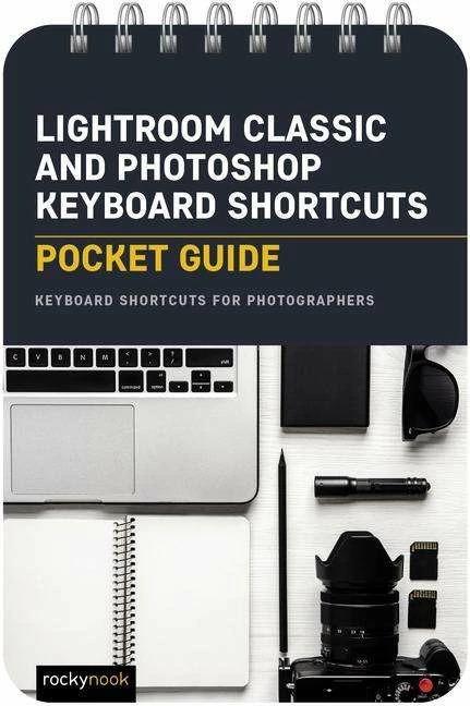 Image du produit Lightroom Classic and Photoshop Keyboard Shortcuts: Pocket Guide (Anglais, Rocky Nook, 2023)