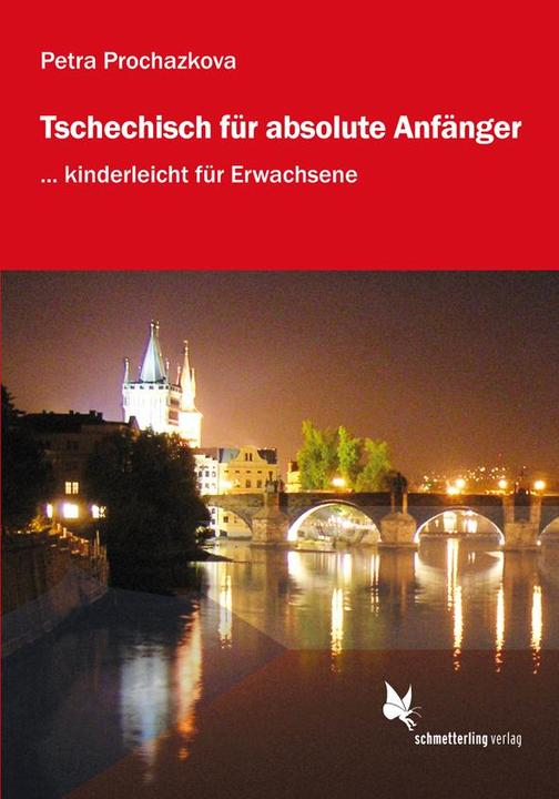 Immagine prodotto Tschechisch für absolute Anfänger (Lehrbuch) (Tedesco, Petra Prochazkova, 2017)