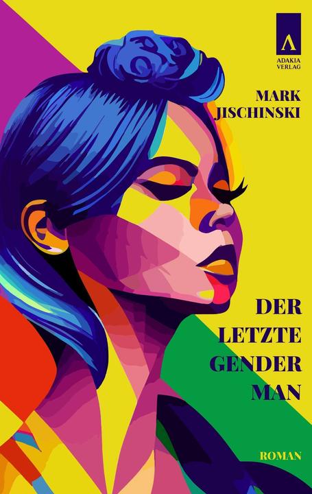 Actual product image Der letzte Genderman (German, Mark Jischinski, 2024)