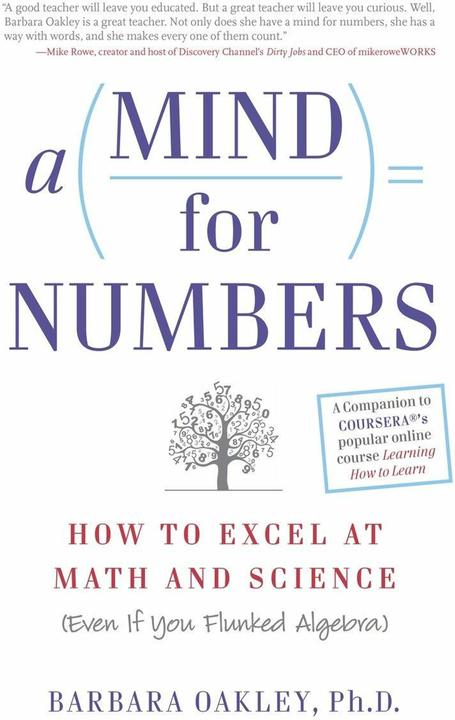 A Mind for Numbers (Englisch, PhD Barbara Oakley, 2014)