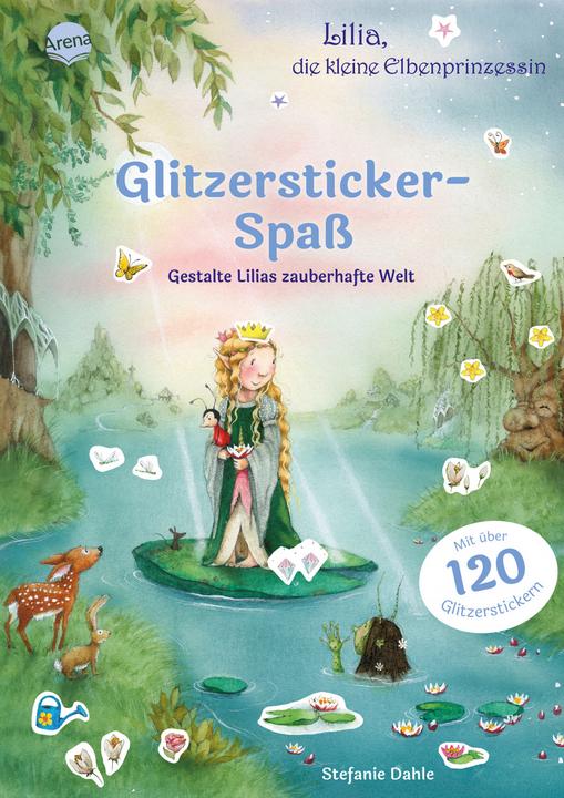 Produktbild Lilia, die kleine Elbenprinzessin. Glitzersticker-Spass. Gestalte Lilias zauberhafte Welt