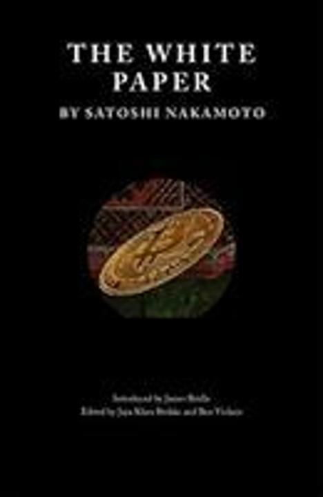 Actual product image The White Paper (English, Satoshi Nakamoto, Ben Vickers, Jaya Klara Brekke, 2019)