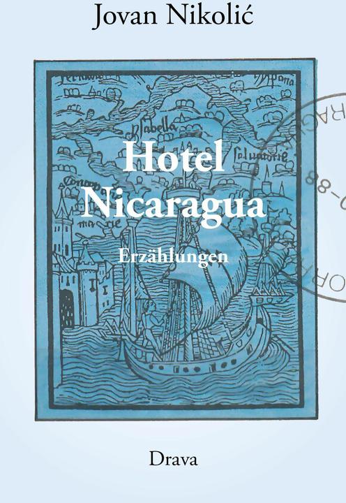 Produktbild Nikolic:Hotel Nicaragua (Deutsch, Jovan Nikolic, 2024)