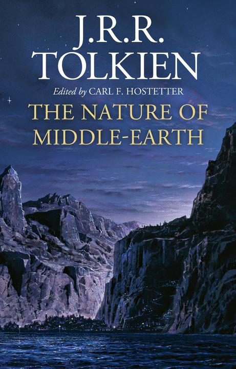 Image du produit The Nature of Middle-Earth (Anglais, Hostetter Carl F, Tolkien J R R, 2021)