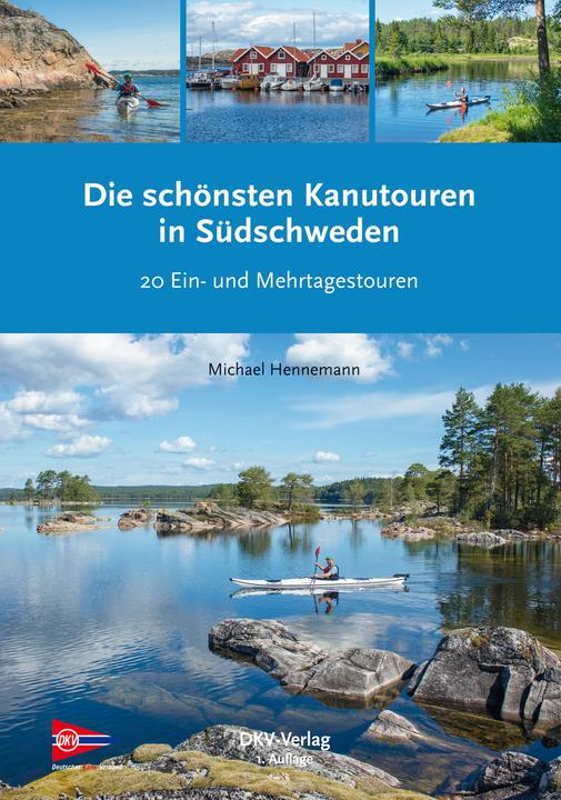 Image du produit Die schönsten Kanutouren in Südschweden (Allemand, Michael Hennemann, 2022)
