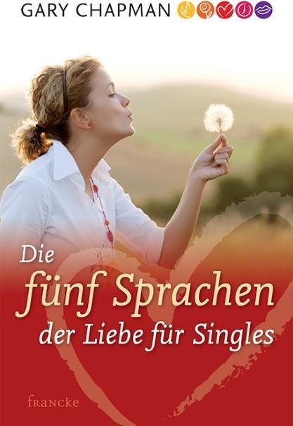 Immagine prodotto Die fünf Sprachen der Liebe für Singles (Tedesco, Gary Chapman., 2005)