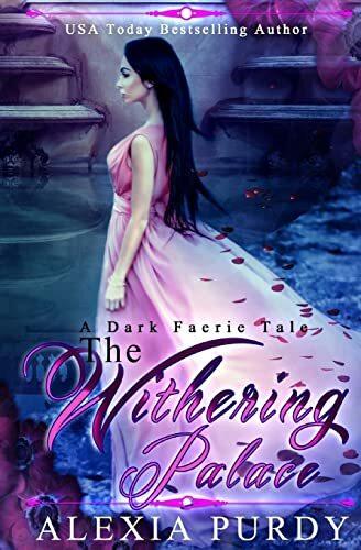 Actual product image CreateSpace Independent Publishing Platform The Withering Palace (English, Alexia Purdy, 2014)