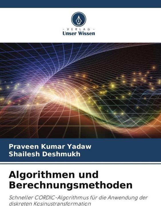 Produktbild Algorithmen und Berechnungsmethoden (SHAILESH DESHMUKH, Praveen Kumar Yadaw, 2024)