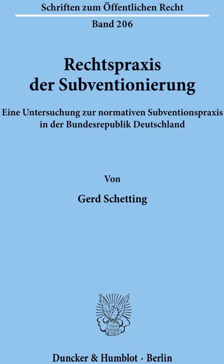 Produktbild Rechtspraxis der Subventionierung. (Deutsch, Gerd Schetting, 1973)
